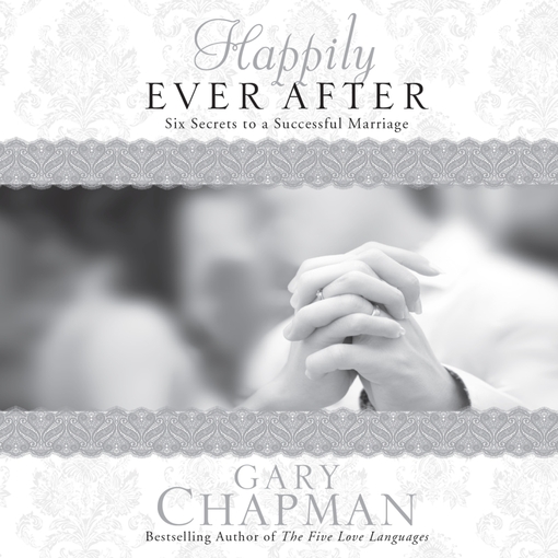 Title details for Happily Ever After by Gary Chapman - Available
